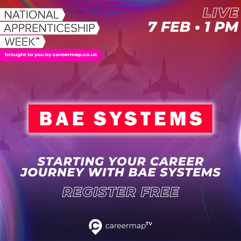 Starting your career journey with BAE Systems National Apprenticeship